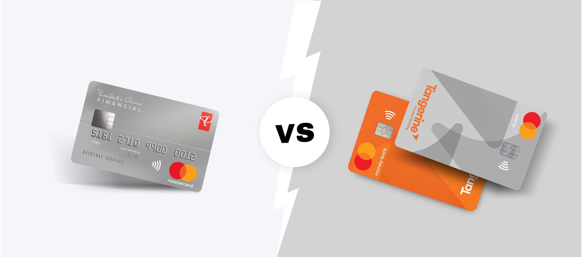 PC financial world elite mastercard vs. Tangerine mastercards